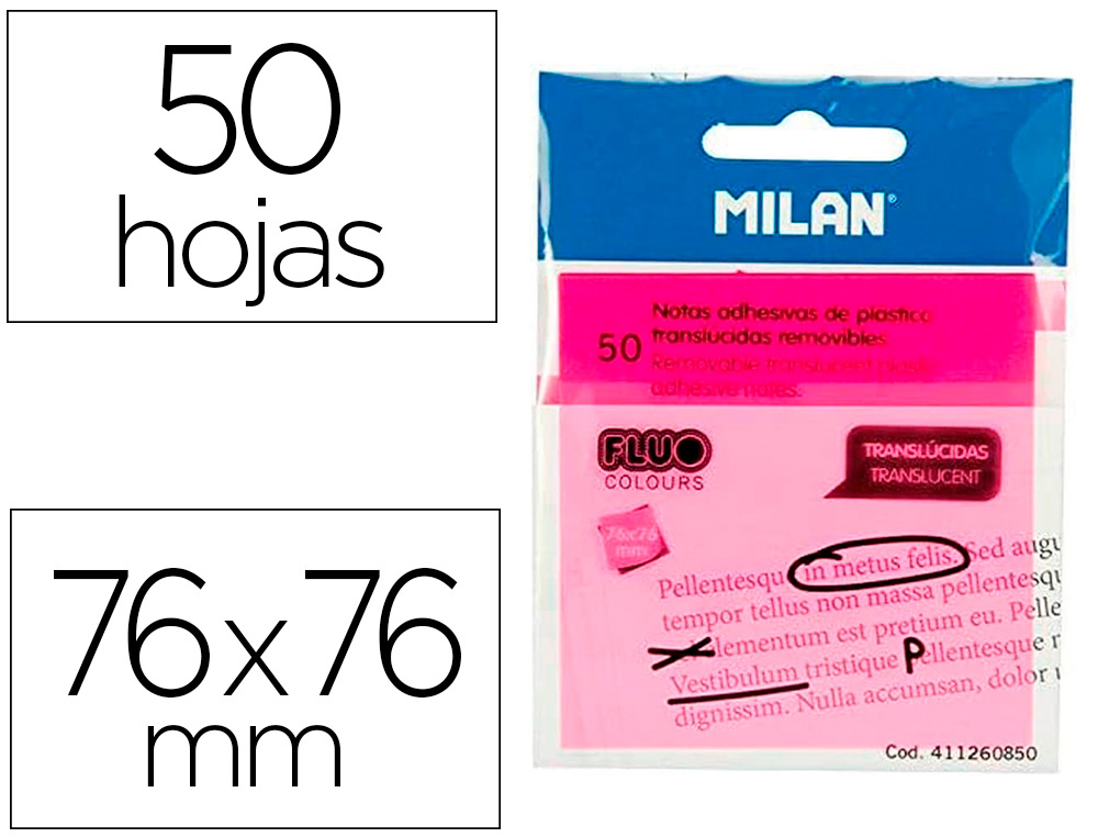 BLOC DE NOTAS ADHESIVAS QUITA Y PON MILAN 76X76 MM REMOVIBLE PLASTICO TRANSLUCIDO ROSA FLUOR 50